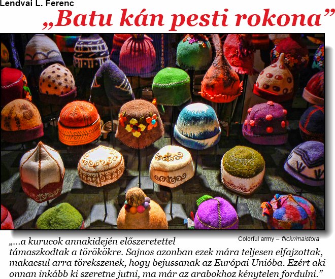 Lendvai L. Ferenc: „Batu kán pesti rokona” Lendvai L. Ferenc: „Batu kán pesti rokona”